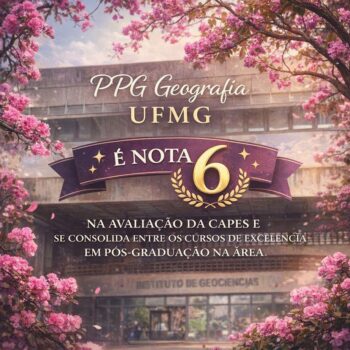 PPG Geografia UFMG é nota 6